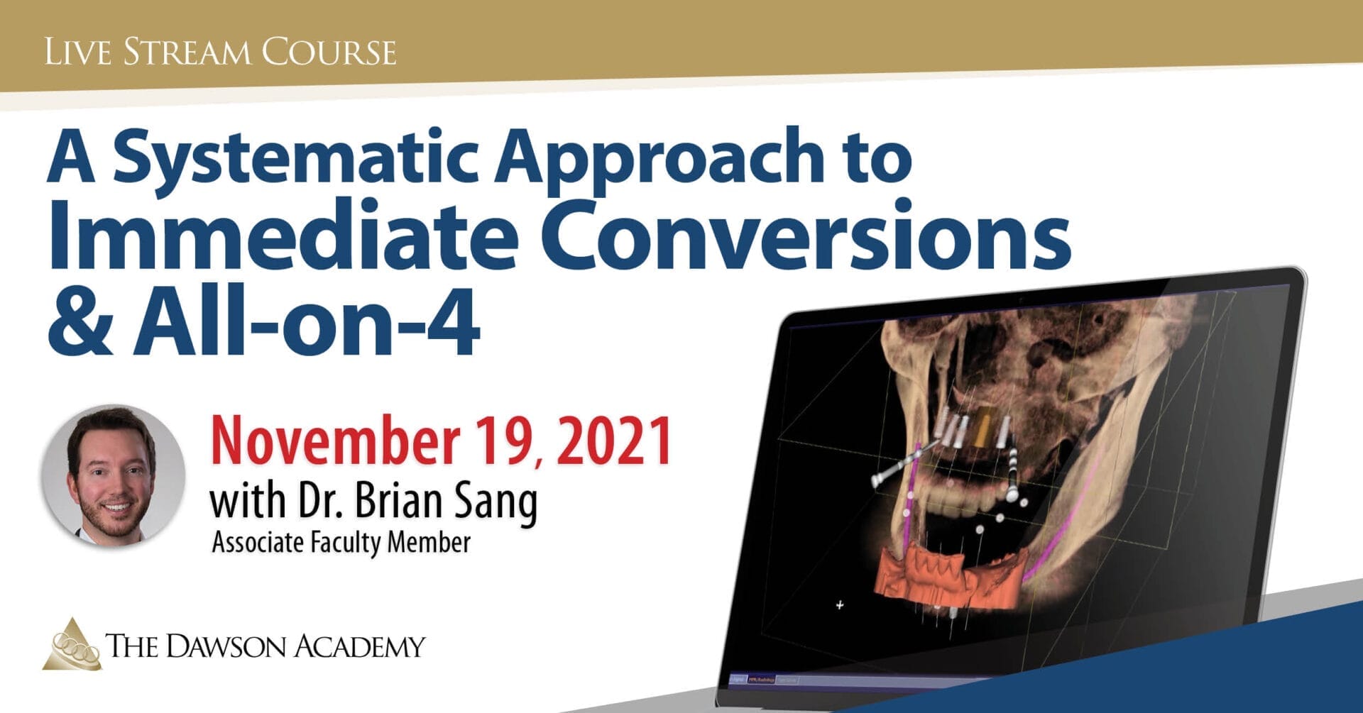 Live Dental and Seminars The Dawson Academy